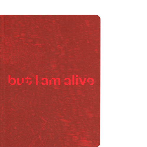 But I am Alive ⁄ Matija & Mauricio Ferlin