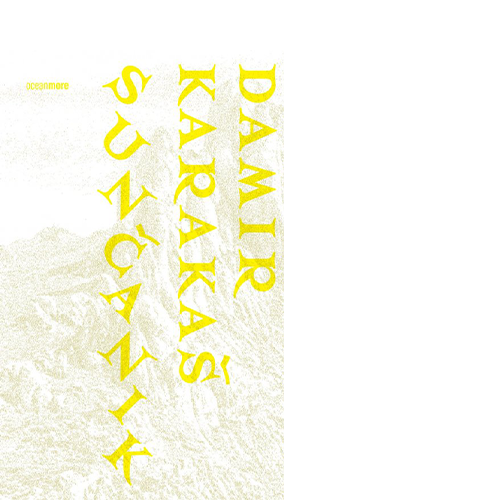 Sunčanik ⁄ Damir Karakaš